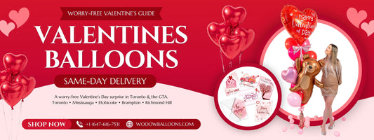 Valentines balloons blog banner with same-day balloon delivery in Toronto and the GTA by Wooow Balloons.