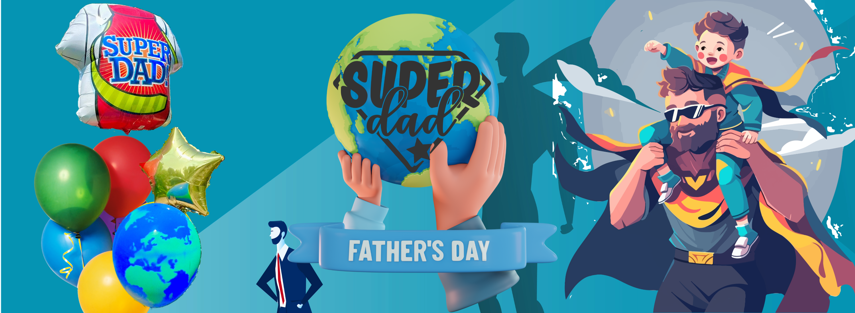 Father's Day themed graphic with superhero dad and child, balloons, and 'Super Dad' t-shirt.