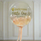 welcome baby balloon bubble with custom message with local delivery in Toronto